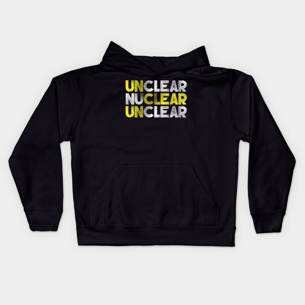 Unclear Nuclear Kids Hoodie by jazzworldquest